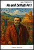 Also sprach Zarathustra Part 1