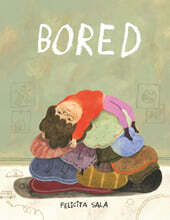 Bored