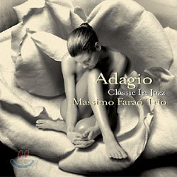 Massimo Farao Trio - Adagio: Classic In Jazz