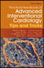 Practical Handbook of Advanced Interventional Cardiology