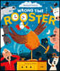 Wrong Time Rooster
