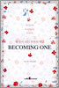 BECOMING ONE