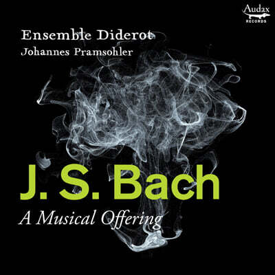 Ensemble Diderot 바흐: 음악의 헌정 (Bach: Musikalisches Opfer Bwv 1079 - A Musical Offering)