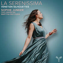 Sophie Junker (소피 융커) - 베네치아의 실루엣 (Venetian Silhouettes) : La Serenissima
