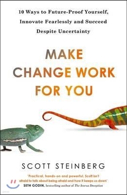The Make Change Work for You