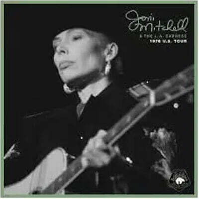 Joni Mitchell & The L.A. Express (조니 미첼 & 더 엘에이 익스프레스) - 1976 U.S. Tour [3LP]