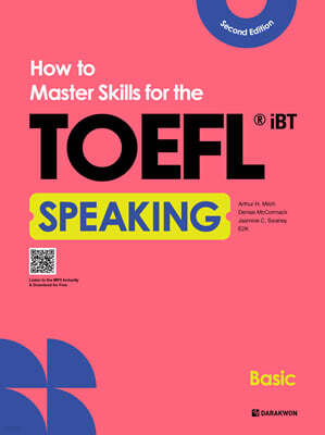 How to Master Skills for the TOEFL iBT Speaking Basic (Second Edition)