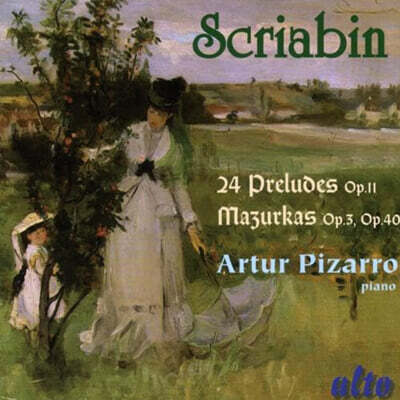 Artur Pizarro 스크리아빈: 프렐류드와 마주르카 (Scriabin: Mazurkas Op 3 & 40 / Preludes Op 11)