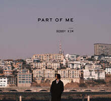 바비킴 (Bobby Kim) - PART OF ME