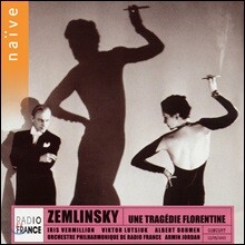 Iris Vermillion 알렉산더 본 쳄린스키: 오페라 피렌첸의 비극 (Alexander von Zemlinsky: Florentine Tragedy)