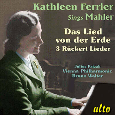 Kathleen Ferrier 말러: 대지의 노래 외 (Mahler: Das Lied Von Der Erde / 3 Ruckert Lieder)