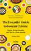 The Essential Guide to Korean Cuisine