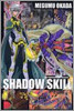 SHADOW SKILL 3