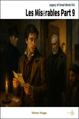 Les Miserables Part 9