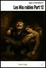 Les Miserables Part 12