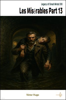 Les Miserables Part 13