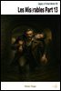 Les Miserables Part 13