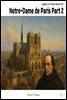 Notre-Dame de Paris Part 2