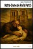 Notre-Dame de Paris Part 5