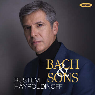 Rustem Hayroudinoff 바흐와 아들들 - 바흐 가문 작곡가들의 건반 음악 (Bach & Sons)