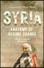Syria: Anatomy of Regime Change