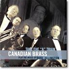 Canadian Brass - Take The "A" Train : Duke Ellington