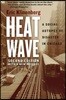 Heat Wave: A Social Autopsy of Disaster in Chicago