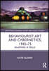 Behaviourist Art and Cybernetics
