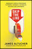 Skip the Line