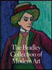 The Bradley Collection of Modern Art