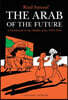 The Arab of the Future: A Childhood in the Middle East, 1978-1984: A Graphic Memoir