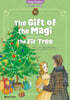 The Gift of the Magi / The Fir Tree