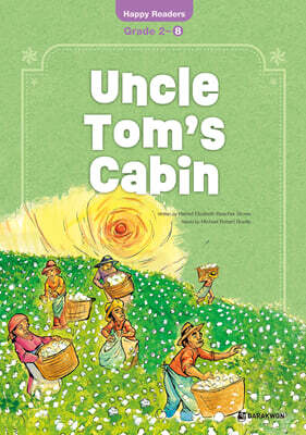 Uncle Tom’s Cabin