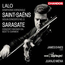 James Ehnes 랄로: 스페인 교향곡 / 생상스: 바이올린 협주곡 3번 / 사라사테: 카르멘 환상곡 (Lalo: Symphonie Espagnole / Saint-Saens: Violin Concerto No. 3)