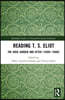 Reading T. S. Eliot