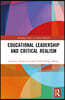Educational Leadership and Critical Realism