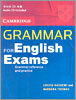 Grammar for English Exams