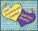 Dear Grandma and Grandpa / Queridos abuelos