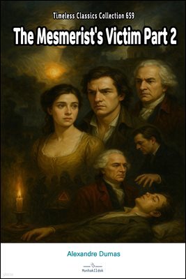 The Mesmerist's Victim Part 2