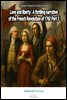 Love and liberty : A thrilling narrative of the French Revolution of 1792 Part 3