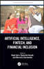 Artificial Intelligence, Fintech, and Financial Inclusion