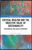 Critical Realism and the Objective Value of Sustainability