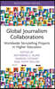 Global Journalism Collaborations