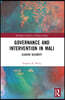 Governance and Intervention in Mali