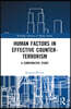 Human Factors in Effective Counter-Terrorism