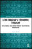 Léon Walras’s Economic Thought