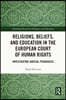 Religions, Beliefs and Education in the European Court of Human Rights