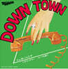 Sugar Babe (슈가 베이브) - Down Town [7인치 Vinyl]