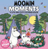 Moomin Moments: A Cute and Cozy Coloring Book
