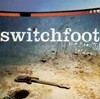 스위치풋 (Switchfoot) - The Beautiful Letdown